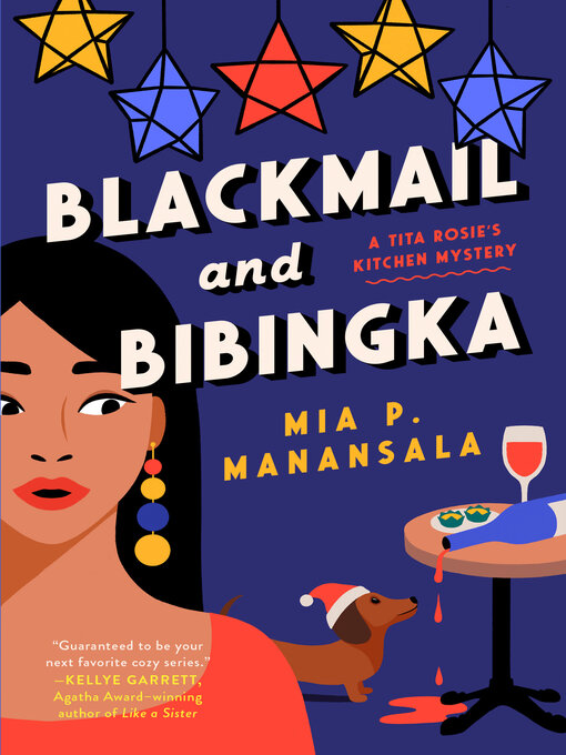 Title details for Blackmail and Bibingka by Mia P. Manansala - Available